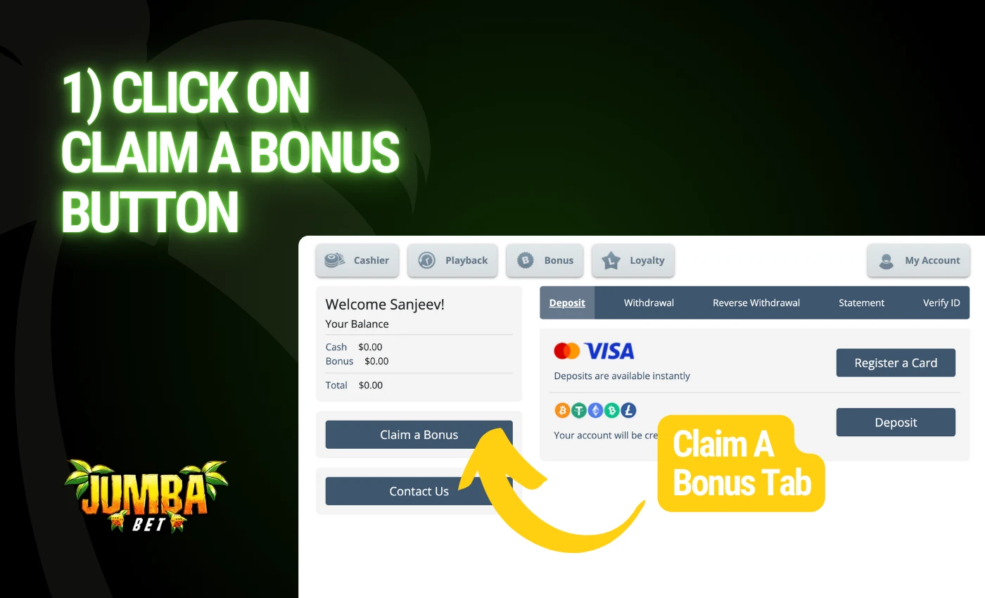 1) click on Claim a bonus button at jumba bet casino